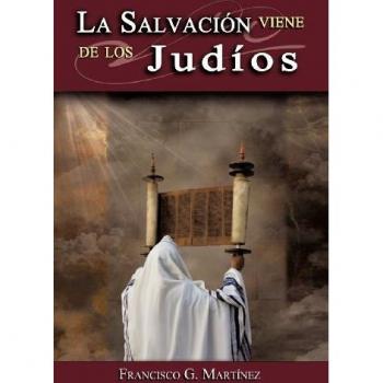 La Salvacion Viene de Los Judios