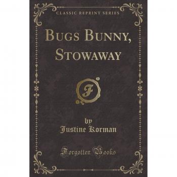 Bugs Bunny, Stowaway