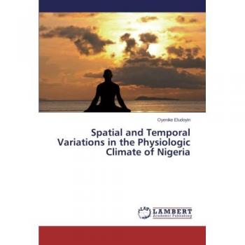 Spatial and Temporal Variations in the Physiologic Climate of Nigeria
