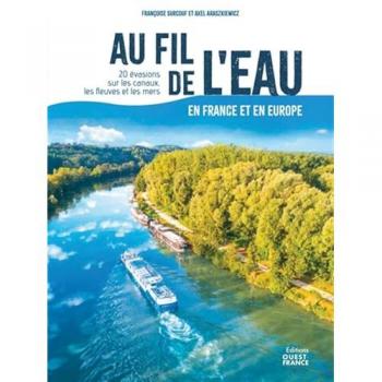 Au fil de l'eau en France et en Europe