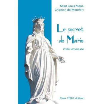 Liguori, Alphonse de Secret De Marie
