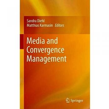 Media and Convergence Management