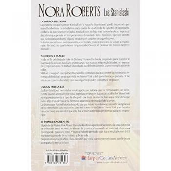 LA MÚSICA DEL AMOR; NEGOCIOS Y PLACER; UNIDOS POR LA LEY; EL PRIMER ENCUENTRO