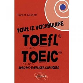 Tout le vocabulaire du toefl toiec