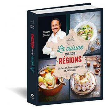 La Cuisine De Nos Régions