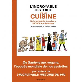L'Incroyable histoire de la cuisine