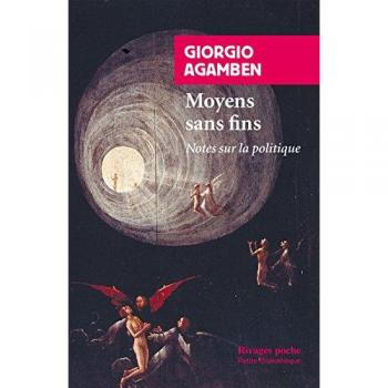 Moyens sans fins : Notes sur la politique (Rivag.Poches)