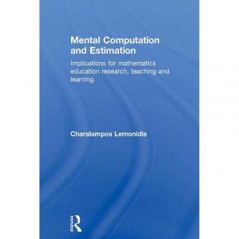 Mental Computation and Estimation
