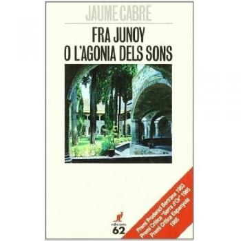 Fra Junoy o l'agonia dels sons
