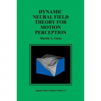 Dynamic Neural Field Theory for Motion Perception