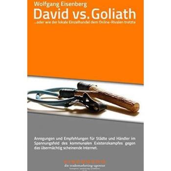 David vs. Goliath: ...oder wie der lokale Einzelhandel dem Online-Rivalen trotzte