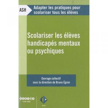 Stratégies d'enseignement adaptées aux élèves handicapés mentaux ou psychiques