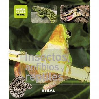 Insectos, Anfibios Y Reptiles