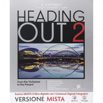 Heading out. Per i Licei. Con e-book. Con espansione online