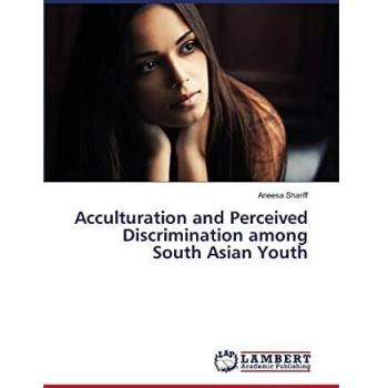 Acculturation and Perceived Discrimination among South Asian Youth