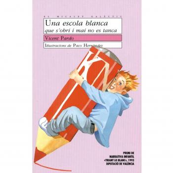 Una escola blanca que s'obri i mai no es tanca