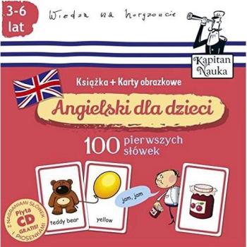 Angielski Dla Dzieci: 100 Pierwszych Słów (Książka i Karty)