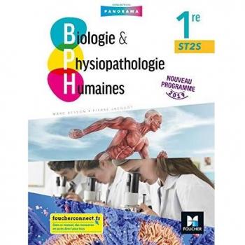 BIOLOGIE ET PHYSIOPATHOLOGIE HUMAINES 1re ST2S