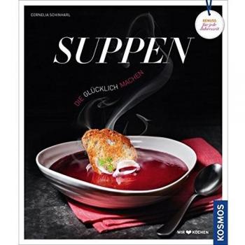 Suppen, die glücklich machen