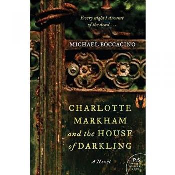 Charlotte Markham and the House of Darkling: A Novel