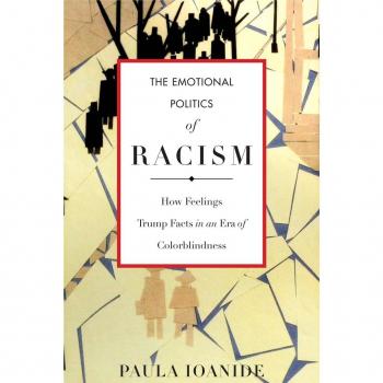 Stanford University Press Emotional Politics of Racism: How Feelings Trump Facts in an Era of Colorblindness