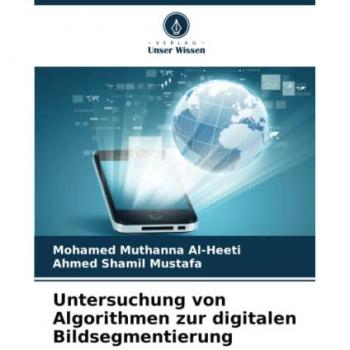 Untersuchung von Algorithmen zur digitalen Bildsegmentierung: DE