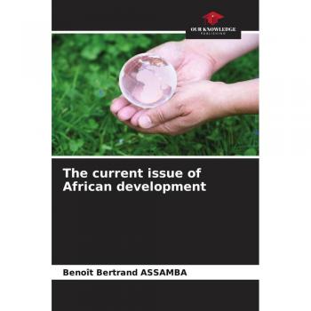 The current issue of African development