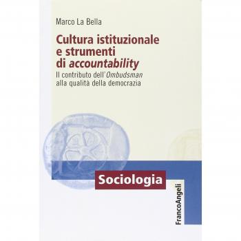 Cultura istituzionale e strumenti di accountability. Il contributo dell'Ombudsman alla qualità della democrazia