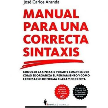 MANUAL PARA UNA CORRECTA SINTAXIS