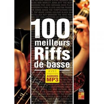 Bruno Tauzin : Les 100 Meilleurs Riffs de Basse – Livre et CD audio