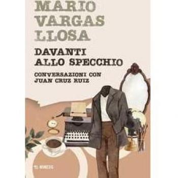 Davanti allo specchio. Conversazioni con Juan Cruz Ruiz