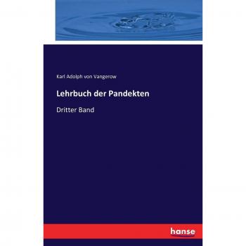 Lehrbuch der Pandekten: Dritter Band