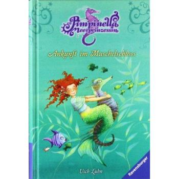 Pimpinella Meerprinzessin 01. Ankunft im Muschelschloss