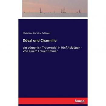 Düval und Charmille