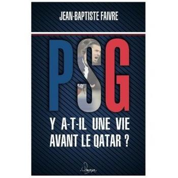 PSG : Y a t-il une vie avant le Qatar ?