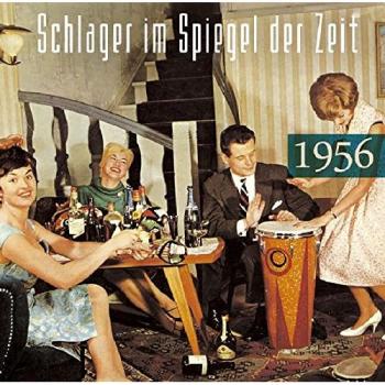 Schlager im Spiegel der Zeit, 1956. CD.