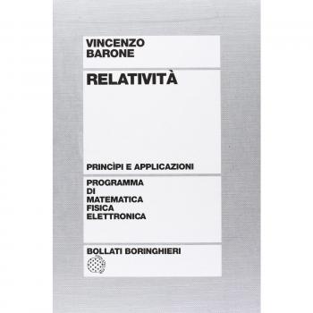 Relatività. Principi e applicazioni