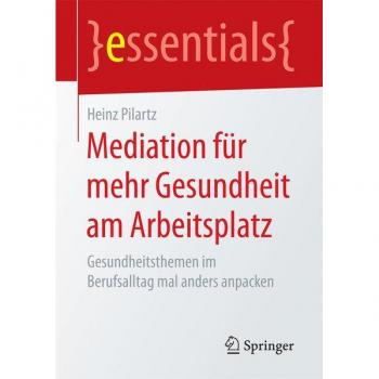 Mediation für mehr Gesundheit am Arbeitsplatz