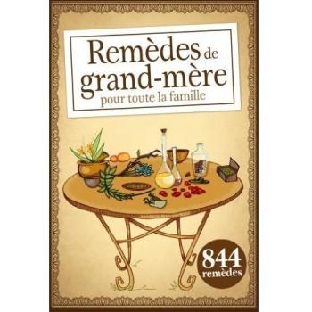 Elodie Baunard Remèdes De Grand-Mère Pour Toute La Famille