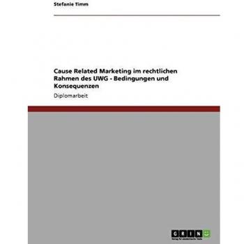 Cause Related Marketing im rechtlichen Rahmen des UWG