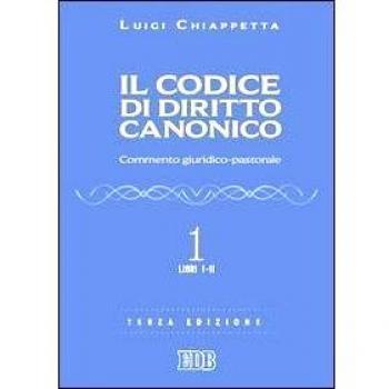 Il codice di diritto canonico. Commento giuridico-pastorale. Vol. 1: Libri I-II.
