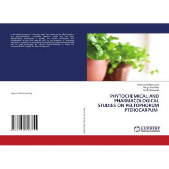 PHYTOCHEMICAL AND PHARMACOLOGICAL STUDIES ON PELTOPHORUM PTEROCARPUM