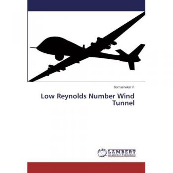 Low Reynolds Number Wind Tunnel