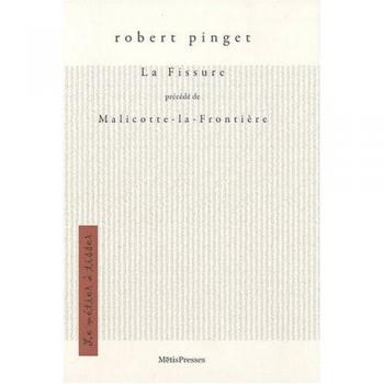 La Fissure Precede de Malicotte-La-Frontiere