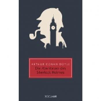 Doyle, Arthur Conan: Die Abenteuer des Sherlock Holmes