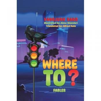 Where To? : Fables