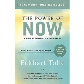 Power of Now A Guide to Spiritual Enlightenment