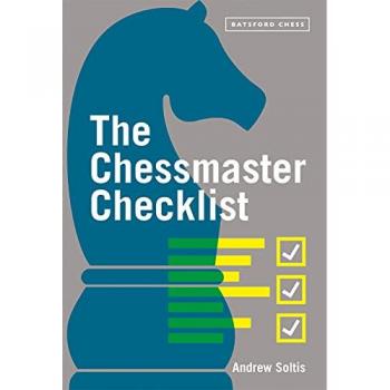 Andrew Soltis The Chessmaster Checklist