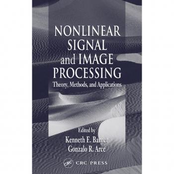 Nonlinear Signal and Image Processing