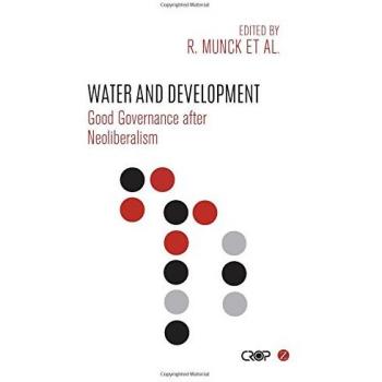 Water and Development: Good Governance after Neoliberalism